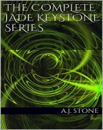The Complete Jade Keystone Series - Book Cover