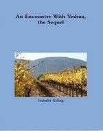 An Encounter With Yeshua, the Sequel - Book Cover