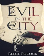 Evil in the City: Engaging Set of Short Stories - Book Cover