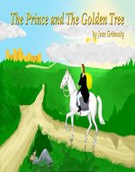 The Prince and the Golden Tree - Book Cover
