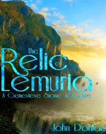 The Relic of Lemuria: A Genevieve Stone Adventure (The Genevieve Stone Adventures Book 1) - Book Cover