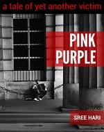 Pink Purple: a tale of yet another victim - Book Cover