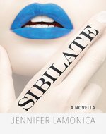 Sibilate: A Novella - Book Cover