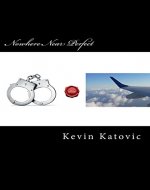 Nowhere Near Perfect: kevinkatovic.com - Book Cover