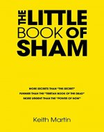 The Little Book of Sham: More secrets than 