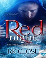 Red Night (Vampire Files Trilogy Book 1) - Book Cover