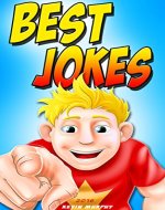 Jokes : Best Jokes 2016 (Jokes, Funny Jokes, Funny Books, Best jokes, Jokes for Kids and Adults) - Book Cover