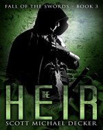 The Heir (Fall of the Swords Book 3) - Book Cover