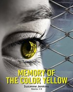Memory of the Color Yellow: Boxed Set  SHORT STORIES 1-5 - Book Cover