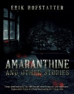 Amaranthine: And other stories - Book Cover