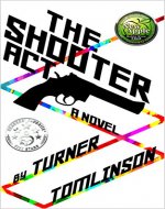 The Shooter Act - Book Cover