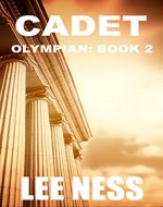 Cadet (Olympian Book 2) - Book Cover