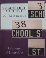 38 School Street: A Memoir - Book Cover