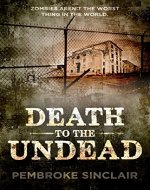 Death to the Undead (Life After the Undead Book 2) - Book Cover