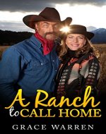 A Ranch to Call Home: (Texas Romance, Mail Order Bride Romance, Clean Romance, Christian Romance) (Clean and Wholesome Romance) - Book Cover