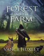 The Forest and the Farm - Book Cover