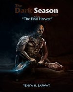 The Dark Season Saga: The Final Harvest. - Book Cover