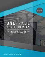 One-Page Business Plan: From Your Vision to Your Success - Book Cover