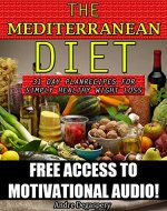 Mediterranean Diet: 31 day plan: Recipes for simply healthy weight loss Includes Access to Mediterranean Audio with tips and tricks - Book Cover
