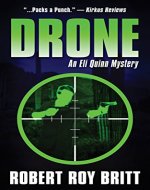 Drone: An Eli Quinn Mystery - Book Cover