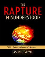 The Rapture: Misunderstood - Book Cover