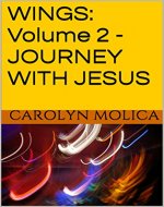 WINGS: Volume 2 - JOURNEY WITH JESUS - Book Cover