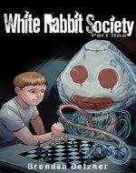 White Rabbit Society Part One - Book Cover