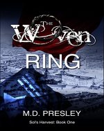 The Woven Ring (Sol's Harvest Book 1) - Book Cover