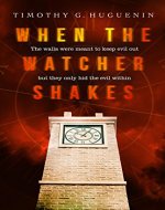 When the Watcher Shakes - Book Cover