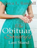 The Obituary Society's Last Stand (An Obituary Society Novel Book 3) - Book Cover