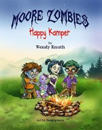 Moore Zombies: Happy Kamper - Book Cover