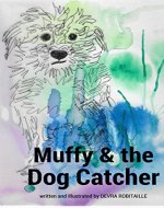 Muffy and the Dog Catcher (The Muffy Series Book 1) - Book Cover