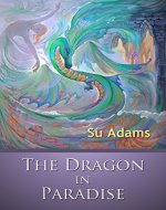 The Dragon In Paradise - Book Cover