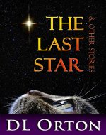 The Last Star & Other Short Stories - Book Cover