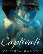 Captivate: (The Submerged Sun Series Book 1) - Book Cover