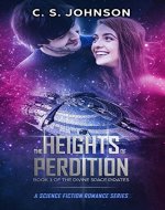 The Heights of Perdition: A Science Fiction Romance Series (The Divine Space Pirates Book 1) - Book Cover