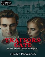 Traitors' Gate (Battle of the Undead) - Book Cover