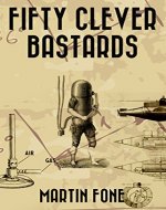 FIFTY CLEVER BASTARDS - Book Cover