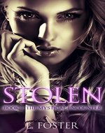 Stolen: The Mystical Encounter (Psychic Visions Book 1) - Book Cover