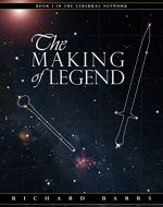 The Making of Legend (Cerebral Network Book 1) - Book Cover