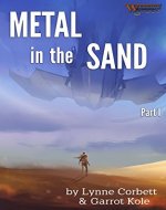 Metal in the Sand: Part 1 - Book Cover