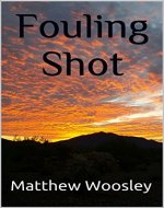 Fouling Shot - Book Cover