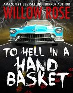 To Hell in a Handbasket - Book Cover