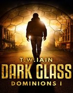 Dark Glass: Dominions I - Book Cover