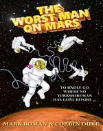 The Worst Man on Mars - Book Cover