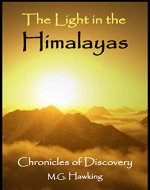 The Light in the Himalayas, Chronicles of Discovery - Book Cover