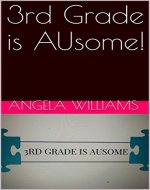 3rd Grade is AUsome! - Book Cover