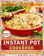 Instant Pot Cookbook: 33 Incredibly Delicious and Easy Pressure Cooker Recipes for a Healthy Breakfast for Every Day - Book Cover