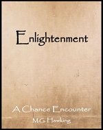 Enlightenment, A Chance Encounter - Book Cover