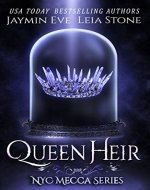 Queen Heir (NYC Mecca series Book 1) - Book Cover